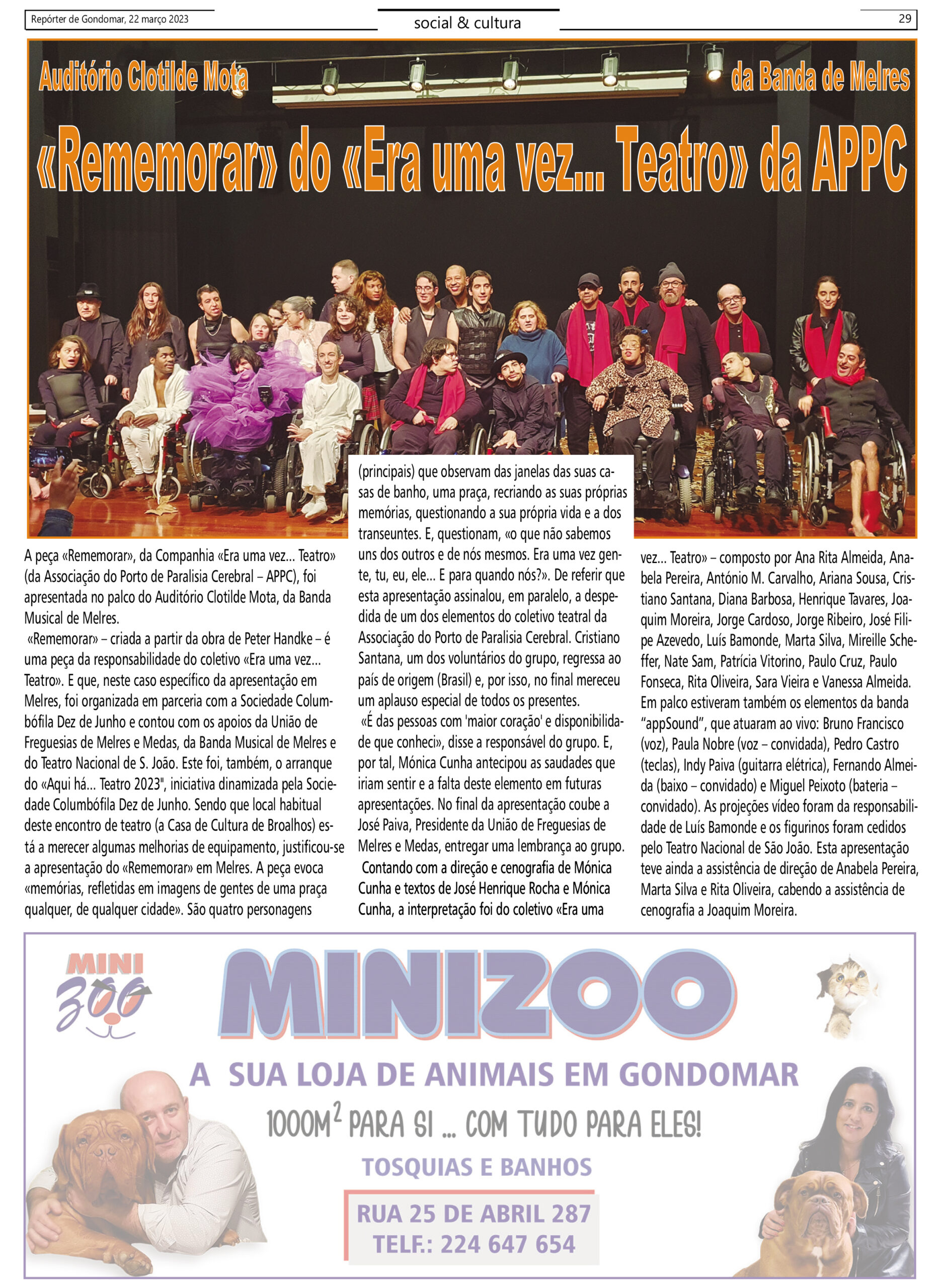 Cópia da página 29 do jornal Repórter de Gondomar de 22 de março. Notícia sobre a apresentação da peça “Rememorar” do coletivo “Era uma vez... Teatro” da APPC. Em cima, em destaque, fotografia à largura da página com todos os elementos do grupo perfilados em palco. Na parte inferior da página aparece, desfocada, publicidade a uma empresa local.