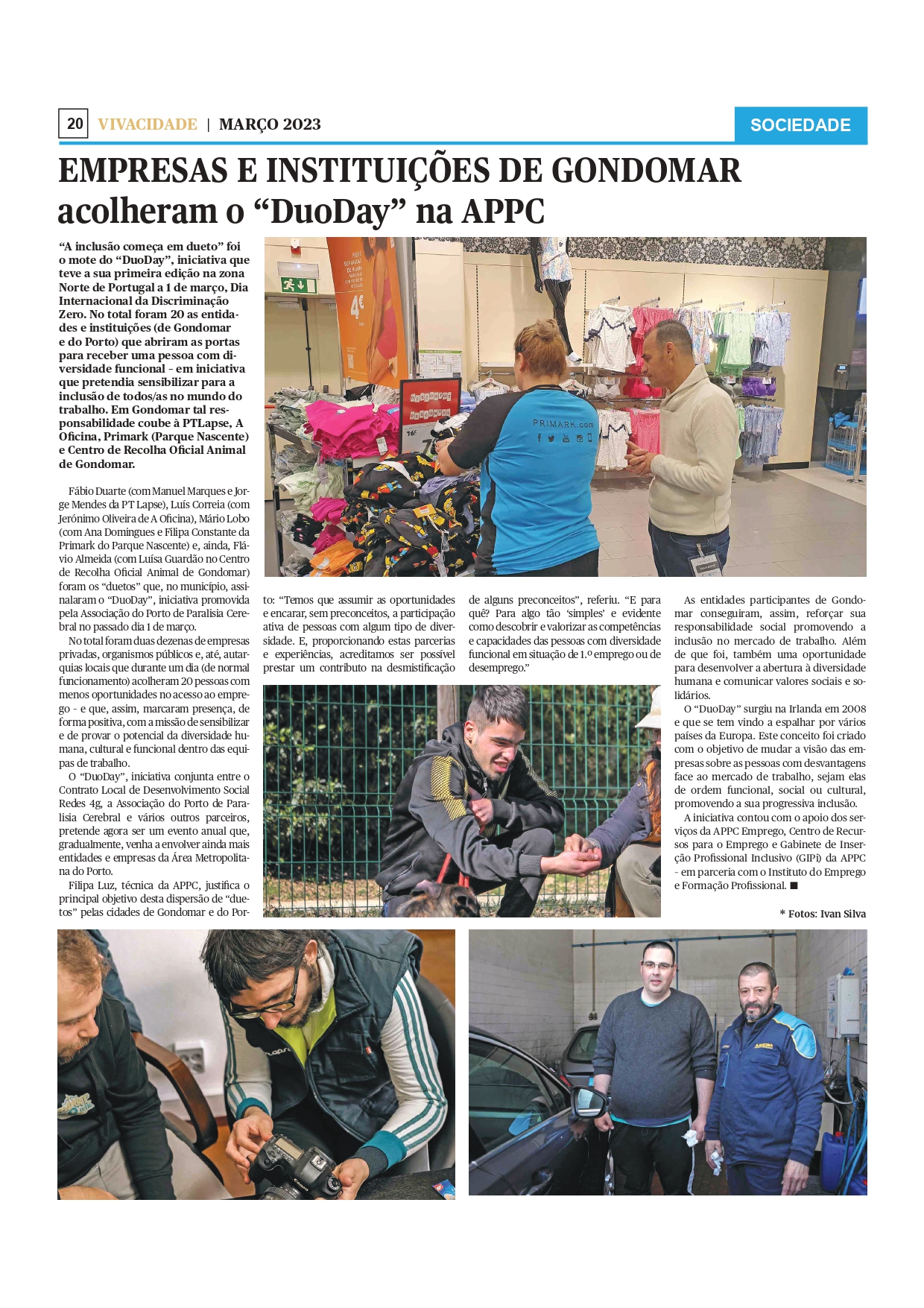 Cópia da página 20 da edição de 23 de março de 2023 do jornal Vivacidade. Notícia sobre o DuoDay da APPC acompanhada por quatro fotografias, sendo que cada uma das imagens retrata os participantes e locais onde, em Gondomar, se desenvolveu a atividade.