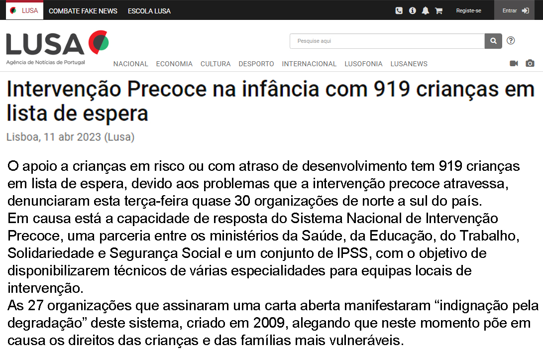 Imagem da página de abertura do sítio da Agência Lusa com os três primeiros parágrafos da notícia “Intervenção Precoce na Infância com 919 crianças em lista de espera”. Em cima, à esquerda, logótipo da Agência Lusa.