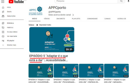 Cópia da página Youtube da APPC com imagens dos vídeos “Adaptar é o que está a dar”. Em destaque a imagem referente ao episódio 5.