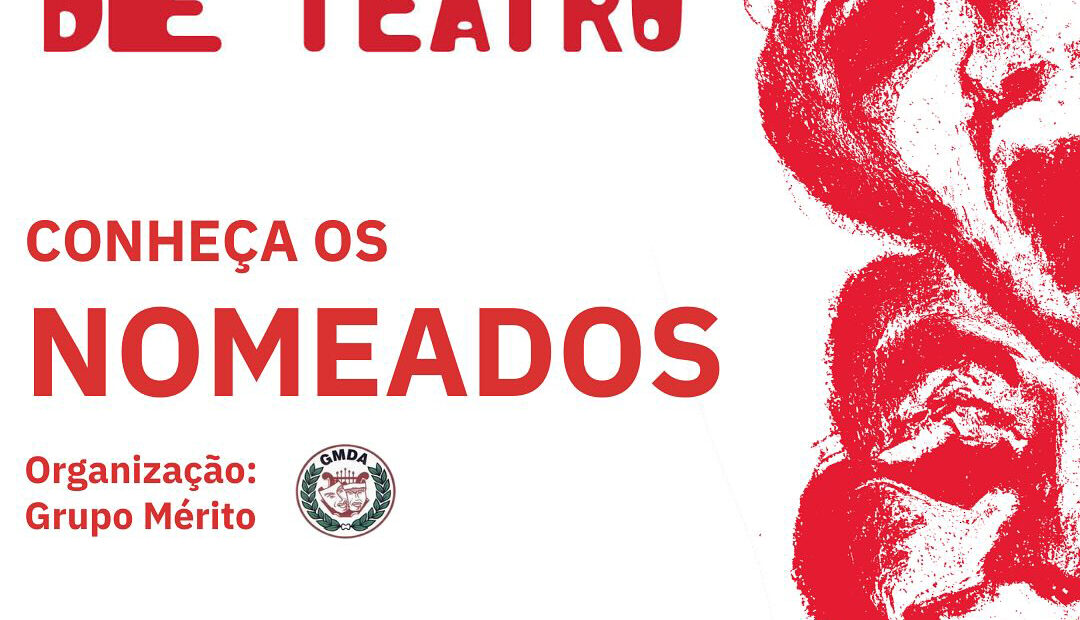 Cartaz, formato quadrado, com indicação dos nomeados da Jornada de Teatro do Grupo Mérito Dramático Avintense.