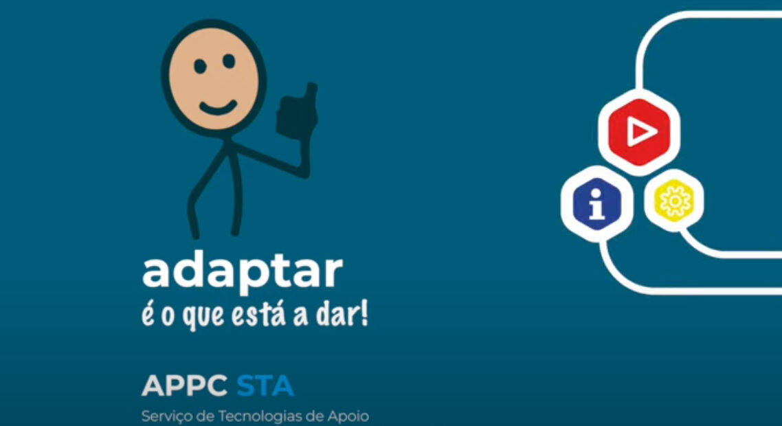 Captura de ecrã de vídeo. Na imagem surge um boneco estilizado e a frase “Adaptar é o que está a dar!”.