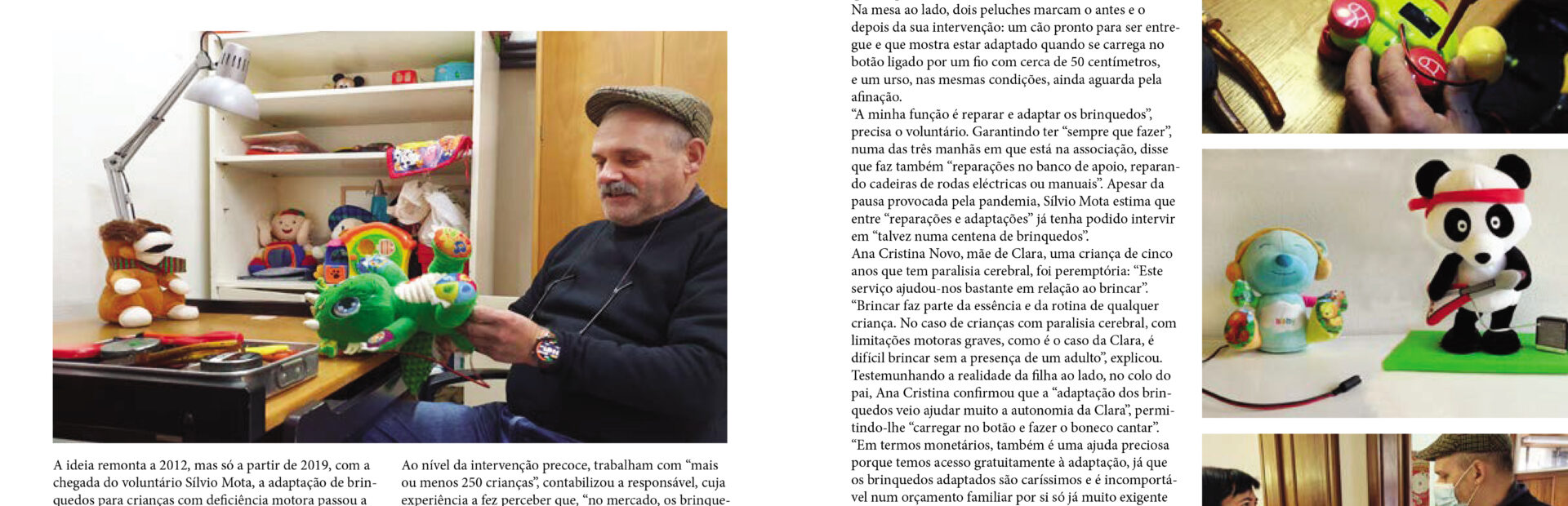 Cópia de duas páginas da revista Plural e Singular. A referida notícia é referente à Oficina de Brinquedos da APPC. O texto é acompanhado por quatro fotografias. Surge em destaque uma pessoa (que é o voluntário da Oficina dos Brinquedos).