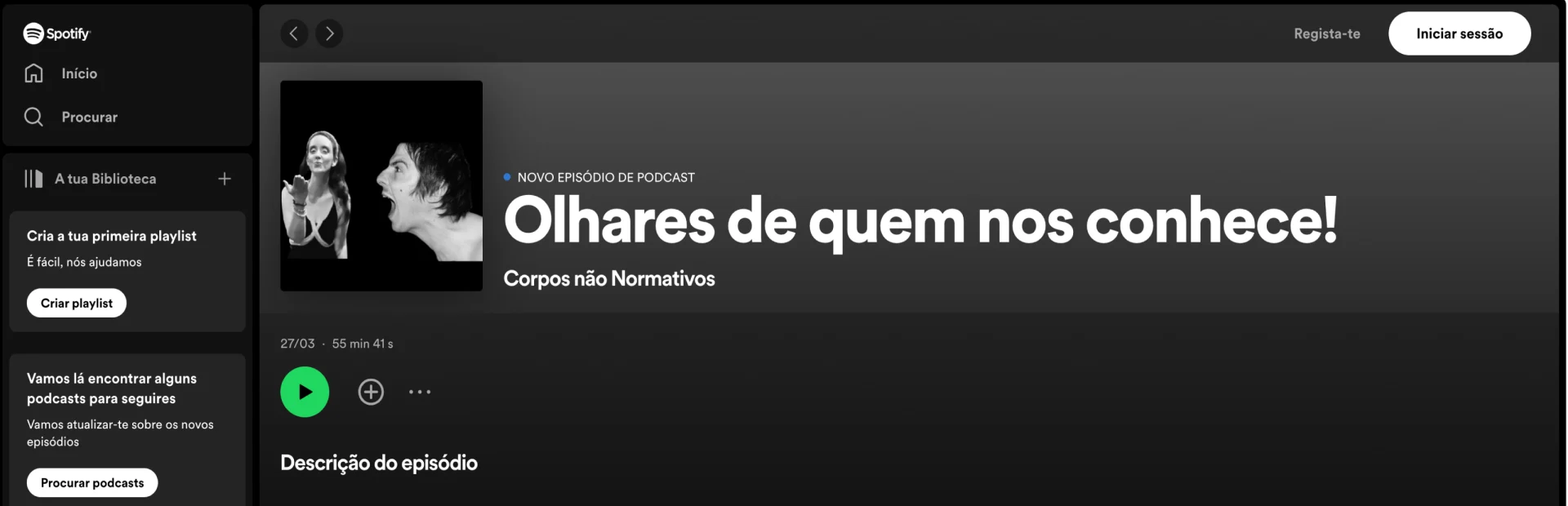 Captura de ecrã do podcast “Corpos não Normativos”. Imagem ilustrativa e informações relativas ao primeiro episódio – constantes na ligação partilhada. Imagem em tons de negro e cinza com barra entre roxo e azul na zona inferior.
