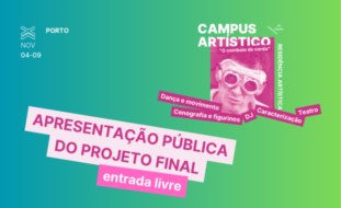 Divulgação da apresentação final do Campus Artístico. Imagem com fundo azul-esverdeado. Sobreposição de várias palavras e as informações já constantes na notícia. Do lado direito foto de uma pessoa editada apenas com tons rosa.