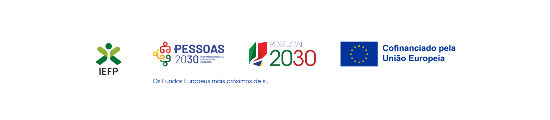 Barra de logotipos do IEFP e Cofinanciadores. Programa Pessoas 2030, Portugal 2030 e União Europeia Acompanhados da frase: 